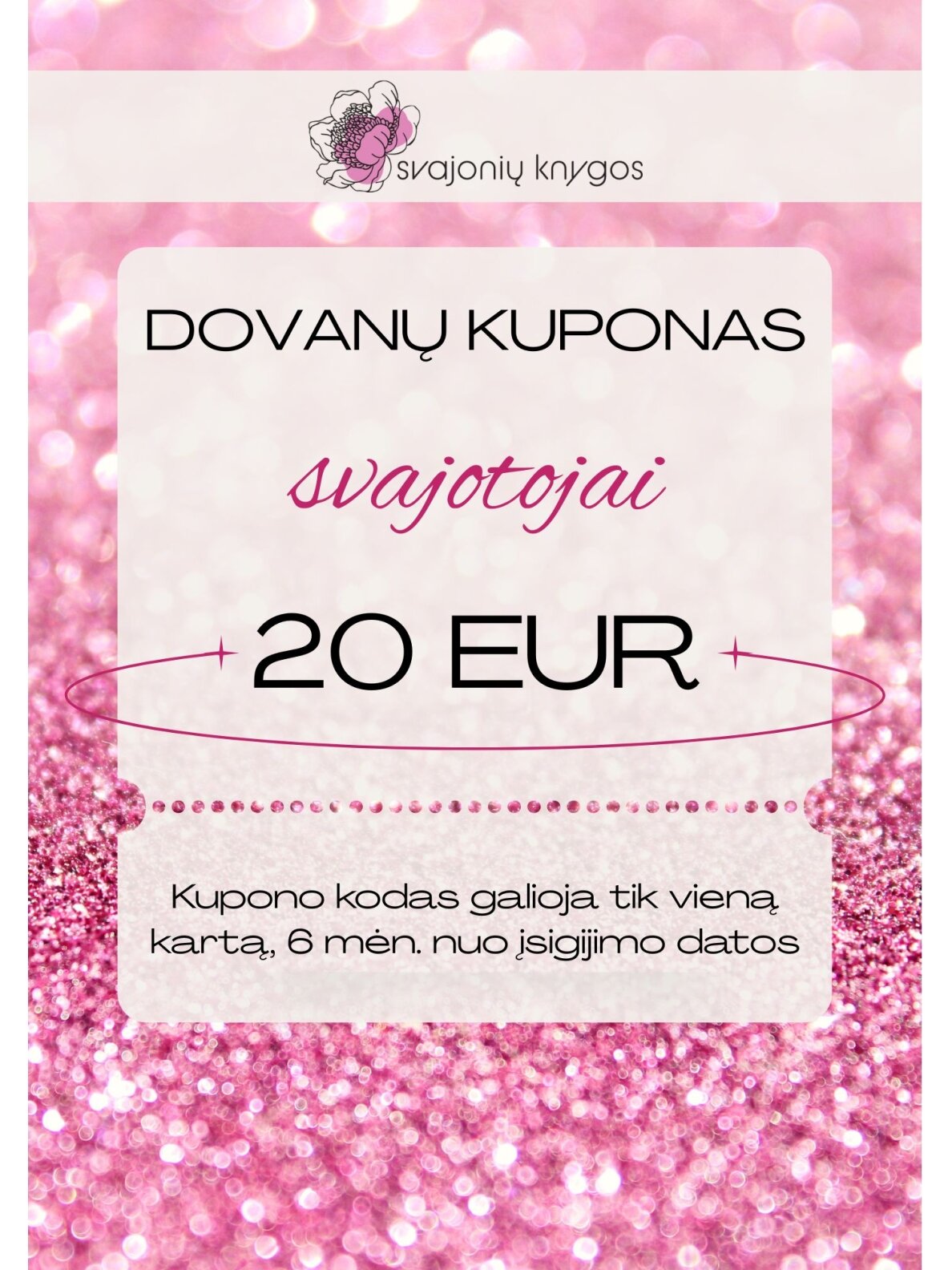 Svajonių knygų elektroninis DOVANŲ KUPONAS 20 Eur SVAJOTOJAI