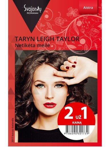 Taryn Leigh Taylor. Netikėta meilė (2017 kovas–balandis) Taryn Leigh Taylor. Netikėta meilė (2017 kovas–balandis)