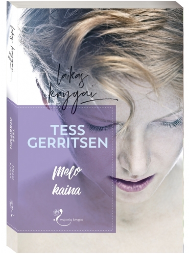Tess Gerritsen. Melo kaina