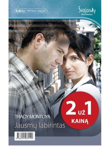 Tracy Montoya. Jausmų labirintas Tracy Montoya. Jausmų labirintas