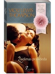 Vicki Lewis Thompson. Žaidimas prasideda
