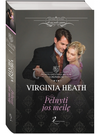 Virginia Heath. Pelnyti jos meilę (4 knyga)
