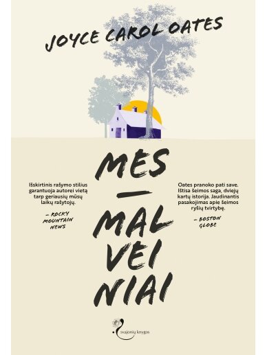 Joyce Carol Oates. Mes – Malveiniai (Knyga su defektais) Joyce Carol Oates. Mes – Malveiniai (Knyga su defektais)