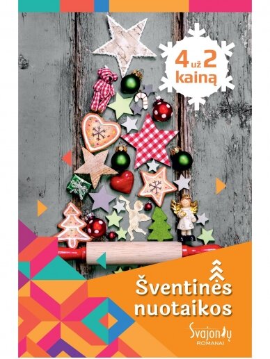Šventinės nuotaikos Šventinės nuotaikos
